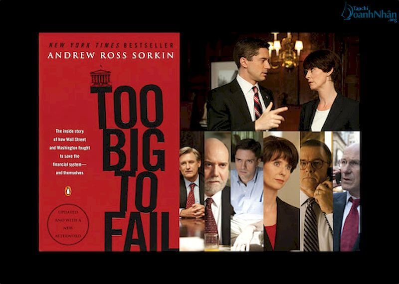 17 Bộ phim kinh điển về kinh doanh và bài học chốn thương trường Thương trường – Too Big to Fail (2011)