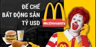 Bạn nhầm to nếu nghĩ McDonald's làm giàu từ burger, gà rán: Họ đang kinh doanh bất động sản!