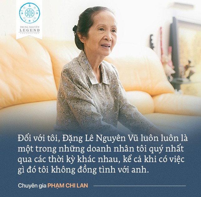 Câu chuyện ‘để đời’ của Đặng Lê Nguyên Vũ và đúc kết của bà Phạm Chi Lan ảnh 2